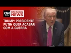 Trump diz que Putin pode aceitar um acordo de paz em próximo encontro | BASTIDORES CNN