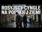 Krwawy ślad Putina. Kim są rosyjscy cyngle operujący na polskiej ziemi?