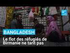 Dans les camps du Bangladesh, le flot des réfugiés de Birmanie ne tarit pas • FRANCE 24