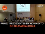 Painel "Precedentes em movimento: estabilidade jurisprudencial" do 14º Fórum de Lisboa