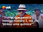 Lula: 'Trump, que parecia o inimigo número 1, me diz: pintou uma química entre nós, vamos conversar'