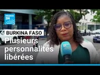 Burkina Faso : libération de personnalités réquisitionnées de force • FRANCE 24