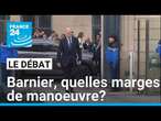 Barnier, quelles marges de manoeuvre? • FRANCE 24