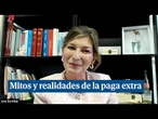 ¿Paga extra o salario prorrateado? Mitos y realidades para saber si te están pagando lo que te toca