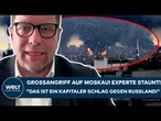 UKRAINE-KRIEG: Großangriff auf Moskau! Experte staunt! "Das ist ein kapitaler Schlag gegen Russland"