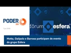 Ao vivo: Motta, Galípolo e Barroso participam de evento do grupo Esfera