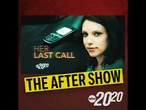 The After Show: Her Last Call