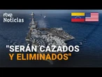 EE.UU.: TRUMP AUMENTA su DESPLIEGUE contra VENEZUELA y el NARCOTRÁFICO | RTVE Noticias