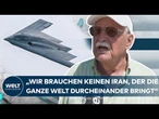 IRAN: Militärschlag der USA gegen Atomanlagen! Reaktionen zeigen Angst und Verständnis | Ihre Stimme