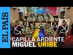 MIGUEL URIBE: Cámara ardiente en el Capitolio Nacional de Colombia | EL PAÍS