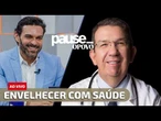 Envelhecer com saúde: Especialista em Gerontologia e Geriatria mitos e verdades | PAUSE