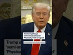 Trump on getting a 'semi-annual physical': 'Physically, I feel very good'