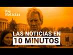 Las noticias del LUNES 16 de SEPTIEMBRE en 10 minutos | RTVE Noticias