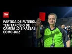 Em SP, jogo de prefeitos tem Tarcísio de camisa 10 e Kassab como juiz | LIVE CNN