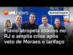 Flávio Bolsonaro atropela aliados no Rio e amplia crise após veto de Moraes e tarifas | Casado
