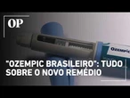 Anvisa aprova "Ozempic nacional": Saiba o preço e como funciona o medicamento Ozivy