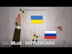 Why Russia's Invasion into Ukraine Failed on Arrival | Battle Board | Daily Mail