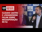 Castro: "RJ só vencerá guerra com ajuda da União" | CNN ARENA