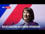 Heathrow: Chancellor indicates she will overrule objections to third runway