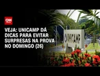 Unicamp 2026: Universidade dá dicas para a prova da 1ª fase | CNN BRASIL