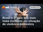 Homens dão sinais da escalada de violência, diz especialista em Direito da Mulher