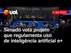 Senado vota projeto que cria regras para uso de inteligência artificial no Brasil e+ pautas; ao vivo