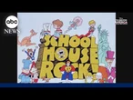 How 'Schoolhouse Rock' connects generations to valuable lessons