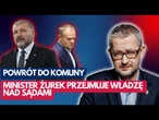 Powrót do komuny. Minister Żurek przejmuje władzę nad sądami | Salonik polityczny 1/3