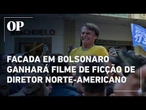Facada contra Bolsonaro será retratada em filme de ficção dirigido por cineasta norte-americano