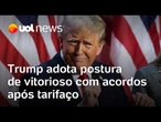 Trump adota postura de vitorioso com acordos após tarifaço; Pedro Rossi: 'Vencedor só na narrativa'