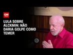 Lula diz que Alckmin foi um “acerto” e que não daria golpe como Temer | BASTIDORES CNN