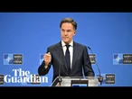 NATO Secretary-General Mark Rutte holds news conference in Brussels - watch live