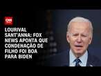 Lourival Sant’Anna: Fox News aponta que condenação de filho foi boa para Biden | CNN PRIME TIME