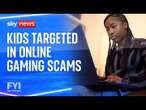 FYI: Kids targeted in online gaming scams