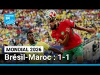 Mondial 2026 : le Brésil et le Maroc se neutralisent avec 1-1 • FRANCE 24