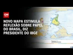 IBGE lança versão do mapa-múndi invertido e com Brasil no centro | CNN 360°