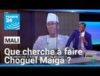 Mali : que cherche à faire le Premier ministre Choguel Maïga ? • FRANCE 24