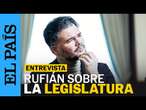 ENTREVISTA | Rufián: “Esta legislatura tendrá un eje de izquierdas y otro de PNV y Junts” | EL PAÍS