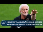 DEUTSCHLAND: Karriereende beim DFB - Rudi Völler kündigt Rückzug für Ende 2028 an