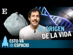CIENCIA | La vida pudo surgir en el hielo interestelar | EL PAÍS | EP 31 | Esto va (D)espacio
