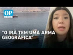 Conflito entre EUA e Irã: Estreito de Hormuz vira principal arma geopolítica de Teerã | #OPNews