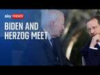 Watch live: US President Joe Biden and Israeli President Isaac Herzog meet