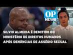 Silvio Almeida é demitido do ministério de Direitos Humanos após denúncias de assédio sexual