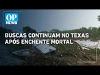 Enchente no Texas deixam 82 mortos e mais de 40 desaparecidos: O que se sabe? | OP News