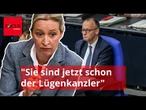 "Sie sind jetzt schon der Lügenkanzler": Weidel greift Merz sehr scharf an