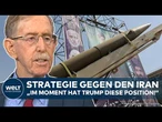 IRAN: Brisante Lage bei USA und Israel! Experte äußert sich zur Taktik von Trump gegen Mullahs