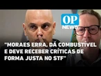 Moraes x Freire Gomes: Ministro dá combustível para críticas em julgamento, diz advogado l OP News
