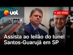 Leilão do túnel Santos-Guarujá ao vivo: Tarcísio, Alckmin e outras autoridades participam do evento