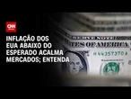 Fechamento de Mercado: Inflação dos EUA abaixo do esperado acalma mercados; veja análise | HORA H