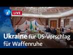 Ukraine unterstützt US-Vorschlag für Waffenruhe – USA: Militärhilfe für Ukraine läuft wieder an